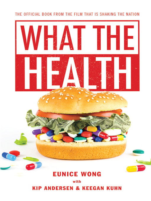 Title details for What the Health by Eunice Wong - Available